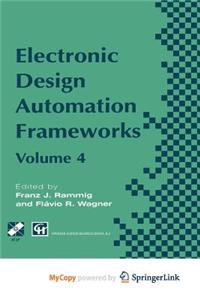 Electronic Design Automation Frameworks