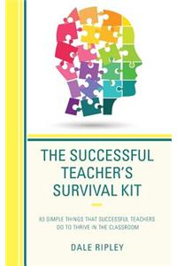 Successful Teacher's Survival Kit