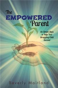 The Empowered Parent