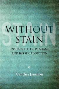 Without Stain