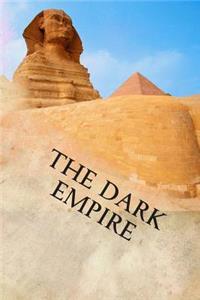 The Dark Empire: The Divine Astarte Trilogy