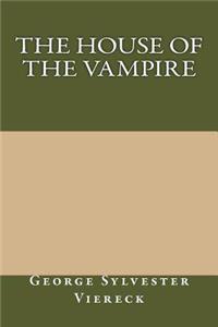 The House of the Vampire