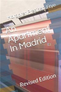 An Apartment in Madrid: Revised Edition
