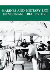 Marines and Military Law In Vietnam
