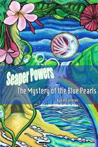 Seaper Powers: The Mystery of the Blue Pearls