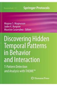 Discovering Hidden Temporal Patterns in Behavior and Interaction