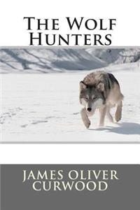 The Wolf Hunters