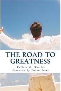 The Road to Greatness
