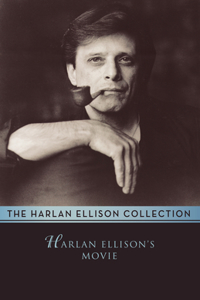 Harlan Ellison's Movie