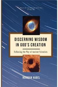 Discerning Wisdom in God's Creation