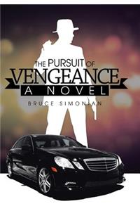 Pursuit of Vengeance