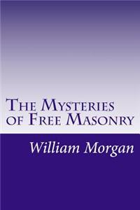 Mysteries of Free Masonry