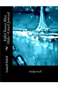 Eiffel Tower Blue Halo Lined Journal