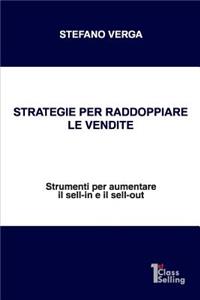Strategie per raddoppiare le vendite