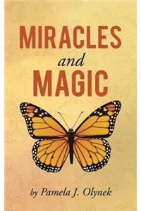 Miracles and Magic
