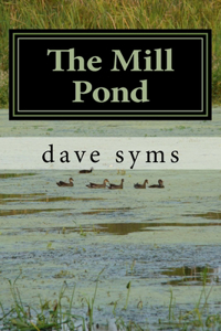 The Mill Pond