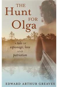 The Hunt For Olga