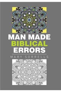 Man Made Biblical Errors