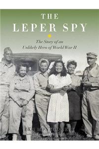 The Leper Spy