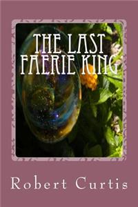 Last Faerie King