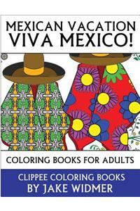 Mexican Vacation