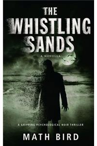 The Whistling Sands
