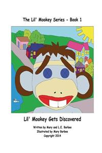 Book 1 - Lil' Mookey Get's Discovered