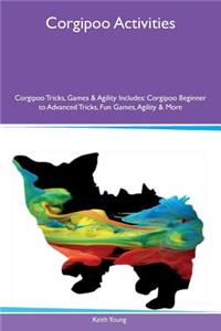 Corgipoo Activities Corgipoo Tricks, Games & Agility Includes