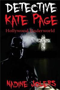 Detective Kate Page: Hollywood Underworld