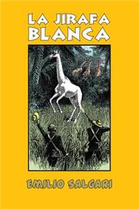 La jirafa blanca