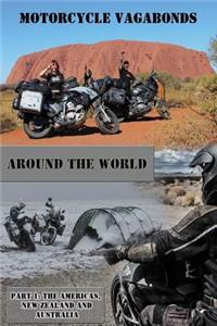 Motorcycle Vagabonds - Around the World, Part 1
