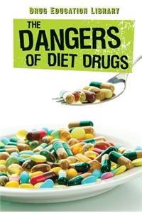 Dangers of Diet Drugs