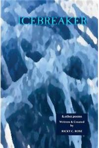 Icebreaker: And Other Poems