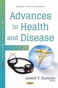 Advances in Health and Disease