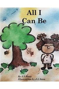 All I Can Be
