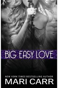 Big Easy Love