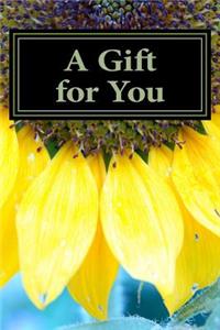 A Gift for You