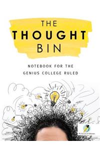 Thought Bin