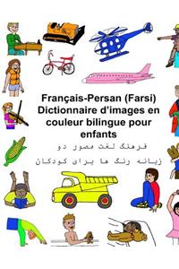 Français-Persan (Farsi) Dictionnaire d'images en couleur bilingue pour enfants