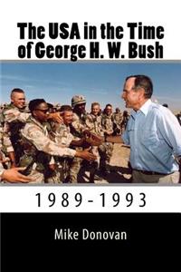 The USA in the Time of George H. W. Bush: 1989-1993