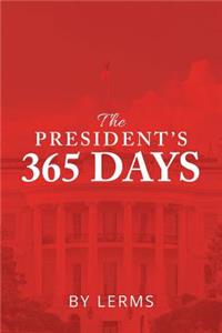 President'S 365 Days