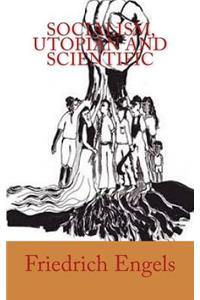Socialism, Utopian and Scientific