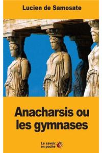 Anacharsis ou les gymnases