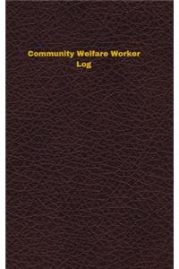 Community Welfare Worker Log
