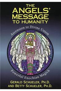 Angels' Message to Humanity