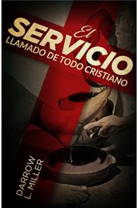 Spanish - El Servicio Llamado de Todo Cristiano
