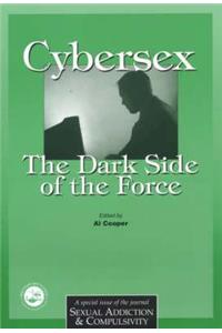 Cybersex: The Dark Side of the Force