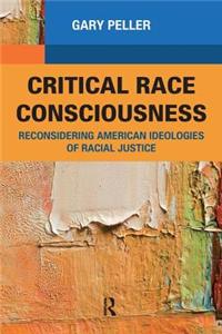 Critical Race Consciousness