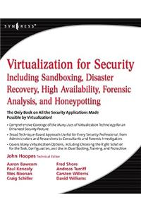 Virtualization for Security