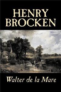 Henry Brocken by Walter de la Mare, Fiction, Fantasy, Literary